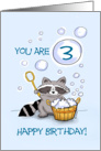 You are 3. 3. Birthday. card