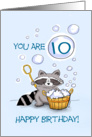You are 10. 10. Birthday. card