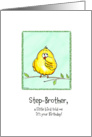 Step-Brother- A little Bird told me - Birthday card