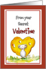 From you secret Valentine - Mouse with Heart card