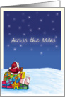 Across the Miles - Christmas Card with Santa Claus card