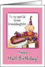 Happy Half Birthday to my special Great Granddaughter card