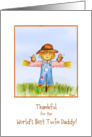 Thanksgiving - Thankful for the Worlds Best Twin Dad card