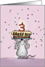 3 rd Birthday Mouse with Cake, Third Birthday - Candle and Confetti card