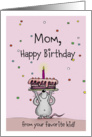 From you favorite Kid - Happy Birthday Mom Mouse card