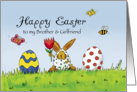 Happy Easter Brother and Girlfriend - Humorous with Rabbit and Eggs card