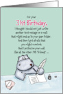31st Birthday - Humorous, Whimsical Card with Hippo card