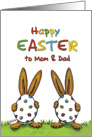 Happy Easter to Mom and Dad from two kids, whimsical with two Rabbits card