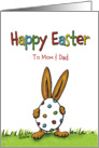 Humoros Happy Easter to Mom and Dad- whimsical with Rabbit and Egg card