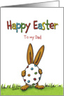 Humorous Happy Easter to my Dad - whimsical with Rabbit and Egg card