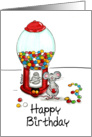 Humorous Happy 3rd Birthday - Third Birthday - Gumball Maching card