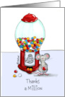 Humorous Thanks a Million - Gumball Machine card