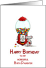 Happy Birthday to my awesome Birth Daughter - Cute Mouse with gumball card