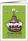 Holy Moly - It’s your 40th Birthday - Humorous Cartoon - Forty card