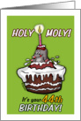 Holy Moly - It’s your 44th Birthday - Humorous Cartoon - forty-fourth card