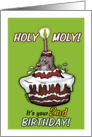 Humorous - your 2nd Birthday -Holy Moly- Second card