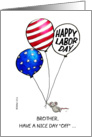 Humorous Happy Labor Day Brother - Mouse with Ballon in US Flag Style card