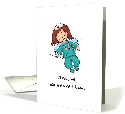 Nurses are Angels - Happy Nurses Day - Personalize with name card