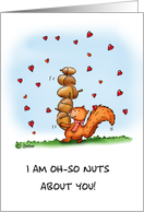 I am nuts about you -humorous - Valentine’s Day Card