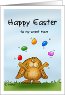 Happy Easter to my sweet Mom - Cute Bunny juggling with eggs card