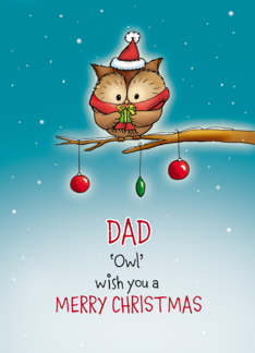 Dad - Owl wish you...