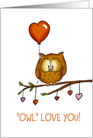 Owl love you! Owl Valentine for someone you love card