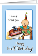 Happy Half Birthday to our Grandson card