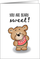 You are beary sweet - Cute card with a bear and watermelon card