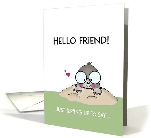 Hello Friend Mole Just Popping Up To Say Thank you card (1856994)