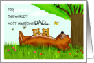 The Worlds Most Awesome Dad! card