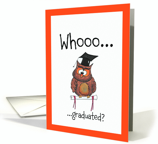 Who graduated? smart owl with graduation hat. card (811076)
