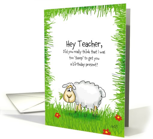 Funny Teacher Birthday Card, too cheap sheep. card (813271)