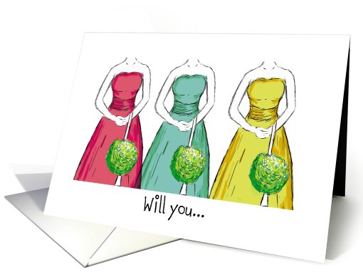 Friend, will you be my bridesmaid? card (813860)