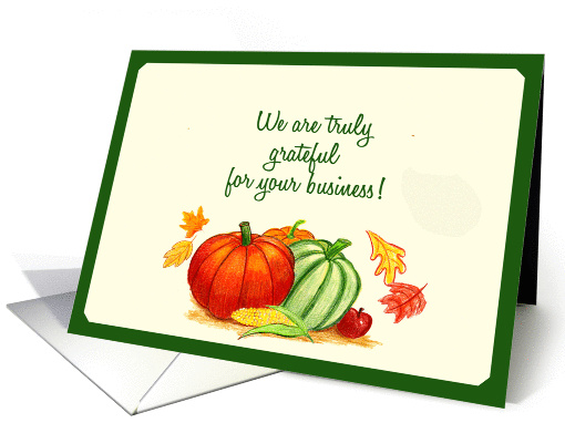 We are truly grateful for our business! Gourds & Leaves card (832362)