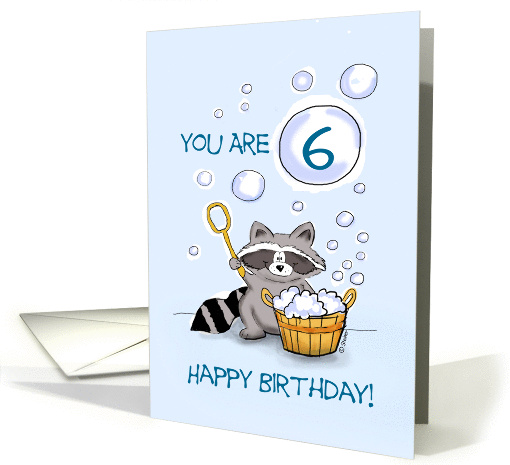 You are 6. 6. Birthday. card (839950)