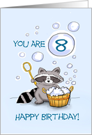 You are 8. 8. Birthday. card