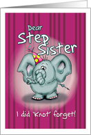 Step Sister Elephant - I did knot forget! card
