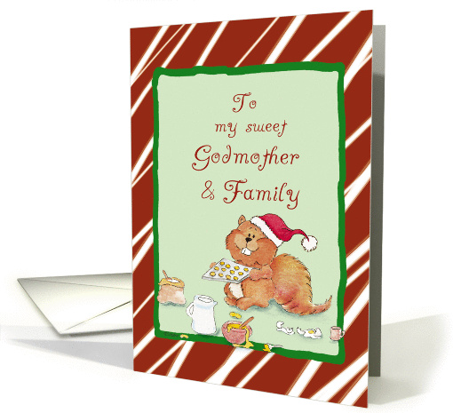 Merry Christmas to Godmother and Family, Cute Baking Squirrel card