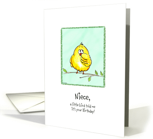Niece - A little Bird told me - Birthday card (851453)