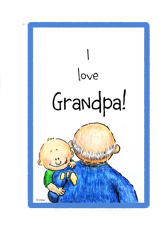 I love Grandpa -...