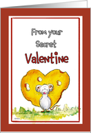 From you secret Valentine - Mouse with Heart card