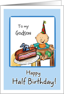 Happy Half Birthday to my Godson card