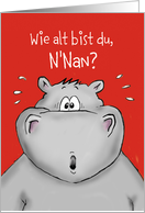 Wie alt bist du, N’Nan? German Birthday Card