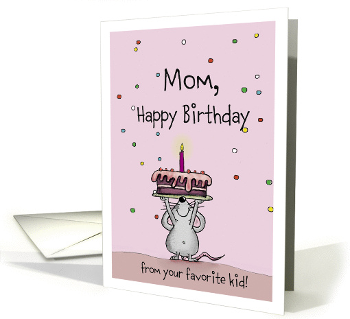 From you favorite Kid - Happy Birthday Mom Mouse card (874301)