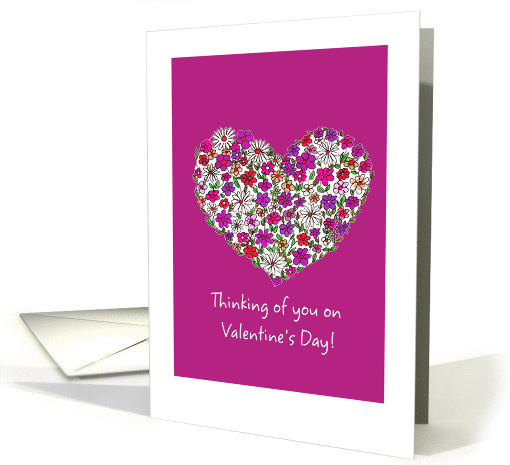 Thinking of you on Valentine's Day - Heart of Flowers card (896414)