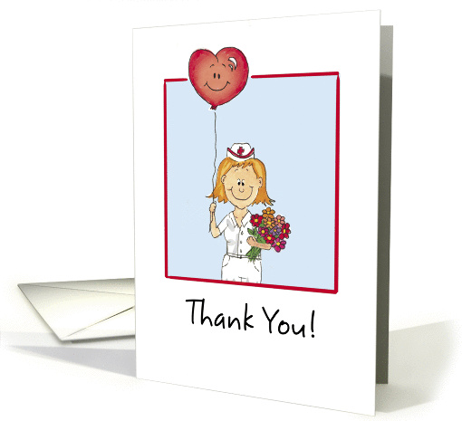 Happy Nurses Day! -Thank You - Nurse with Flowers and Balloon! card