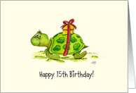 15th Birthday - Humorous, Cute Turtle with Gift on Back card