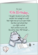 45th Birthday - Humorous, Whimsical Card with Hippo card