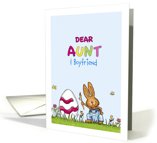 Happy Easter Aunt & Boyfriend - Cute Bunny with Egg card (910104)