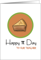 Happy Pi Day to our Teacher, 3.14 card